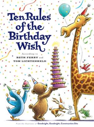 Ten Rules of the Birthday Wish de Beth Ferry