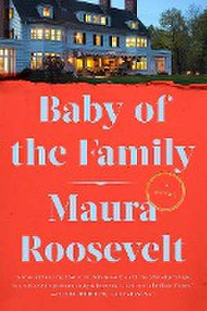 Baby of the Family de Maura Roosevelt