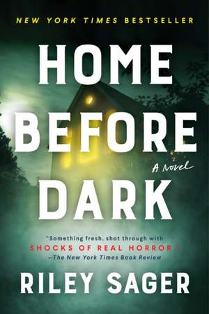 Home Before Dark de Riley Sager