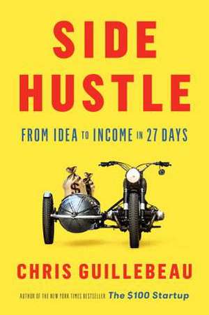 Side Hustle de Chris Guillebeau