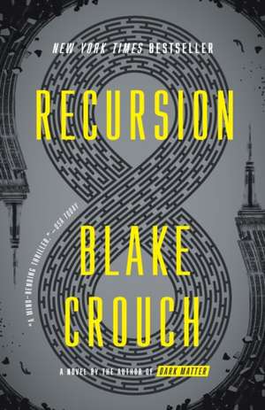 Recursion de Blake Crouch