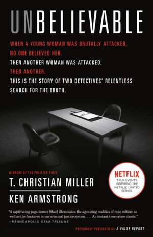 Unbelievable de T Christian Miller