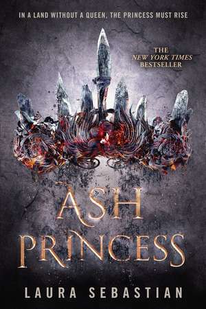 Ash Princess de Laura Sebastian