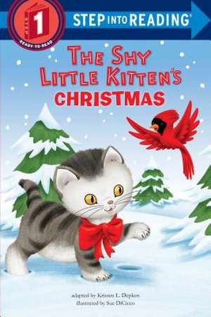 The Shy Little Kitten's Christmas de Kristen L. Depken