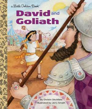 David and Goliath de Christin Ditchfield