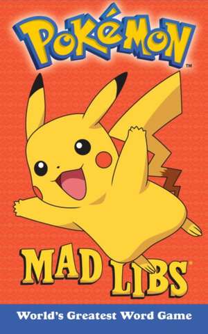 Pokemon Mad Libs de Eric Luper