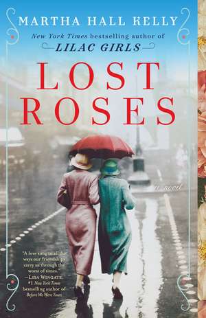 Lost Roses de Martha Hall Kelly