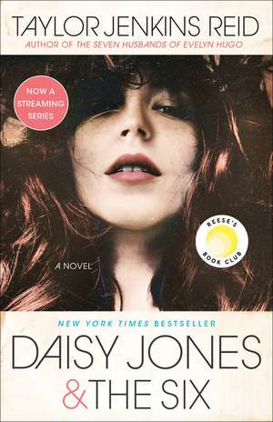 Daisy Jones & The Six de Taylor Jenkins Reid