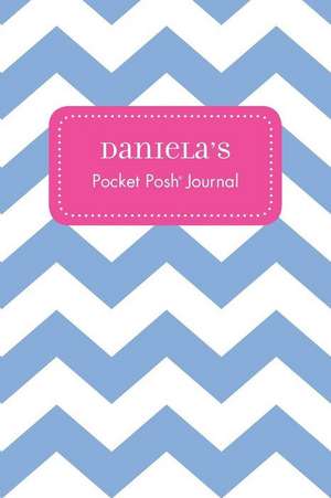 Daniela's Pocket Posh Journal, Chevron de Andrews McMeel Publishing