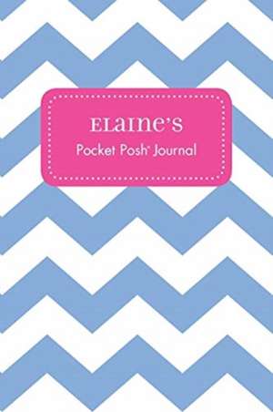 Elaine's Pocket Posh Journal, Chevron de Andrews McMeel Publishing