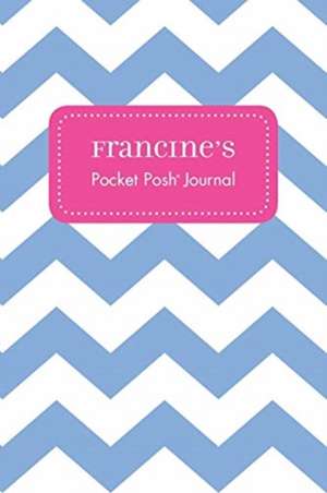 Francine's Pocket Posh Journal, Chevron de Andrews McMeel Publishing