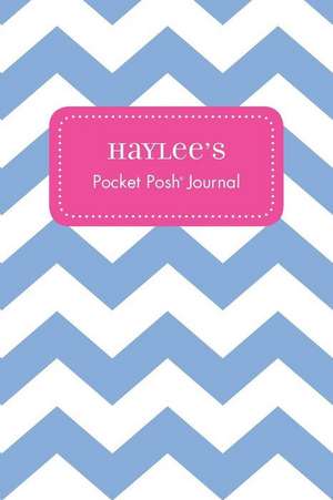 Haylee's Pocket Posh Journal, Chevron de Andrews McMeel Publishing