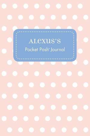 Alexus's Pocket Posh Journal, Polka Dot de Andrews McMeel Publishing