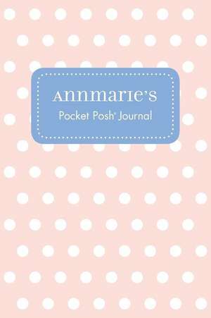 Annmarie's Pocket Posh Journal, Polka Dot de Andrews McMeel Publishing