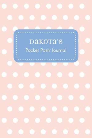 Dakota's Pocket Posh Journal, Polka Dot de Andrews McMeel Publishing