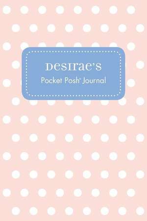 Desirae's Pocket Posh Journal, Polka Dot de Andrews McMeel Publishing