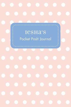 Iesha's Pocket Posh Journal, Polka Dot de Andrews McMeel Publishing