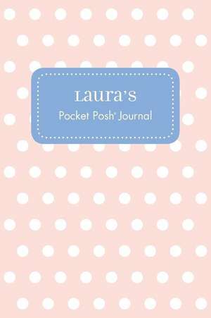 Laura's Pocket Posh Journal, Polka Dot de Andrews McMeel Publishing