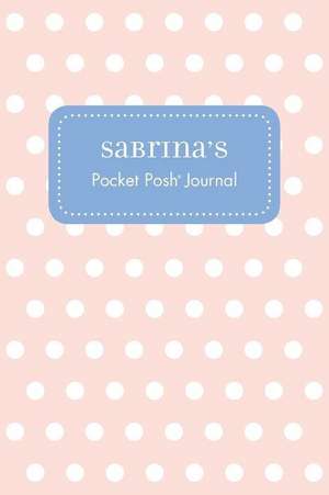 Sabrina's Pocket Posh Journal, Polka Dot de Andrews McMeel Publishing