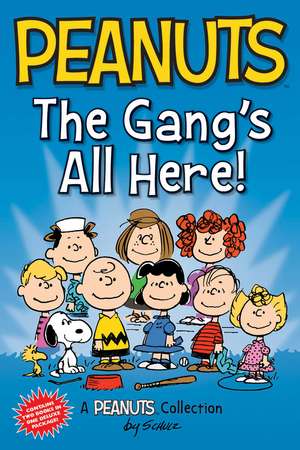 Peanuts: The Gang's All Here!: Two Books In One de Charles M. Schulz