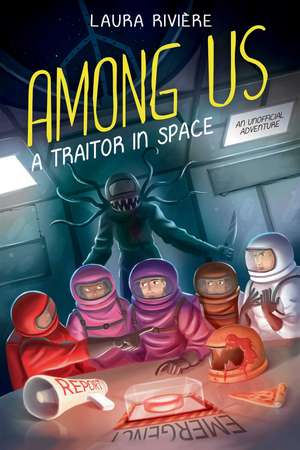 Among Us: A Traitor in Space de Laura RiviÃ¨re