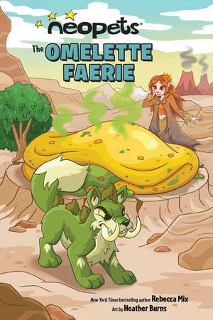 Neopets: The Omelette Faerie de Rebecca Mix