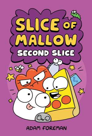 Slice of Mallow Vol. 2: Second Slice de Adam Foreman