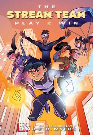 The Stream Team: Play 2 Win de Nick Eh 30