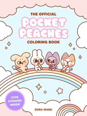 The Official Pocket Peaches Coloring Book de Dora Wang