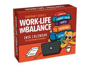 Corporat Comics 2026 Day-to-Day Calendar: Work-Life Imbalance de Shubham Khurana