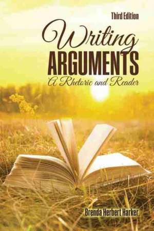 Writing Arguments de Harker