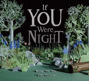 If You Were Night de Muon Thi Van