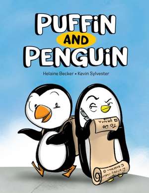 Puffin and Penguin de Helaine Becker