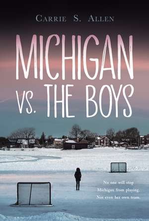 Michigan vs. the Boys de Carrie S. Allen