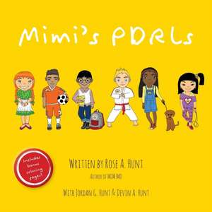 Mimi's Pdrls de Rose A. Hunt