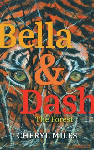 Bella and Dash de Cheryl Miles