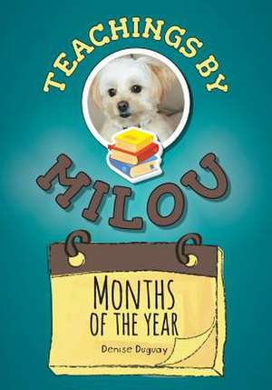 Months of the Year de Duguay, Denise