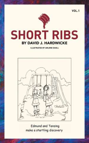 Short Ribs de David J. Hardwicke