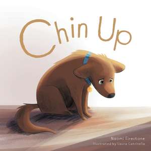 Chin Up de Naomi Firestone