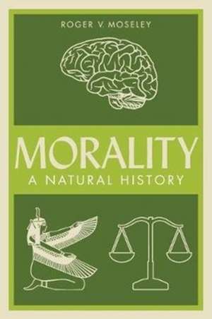 Morality de Roger V. Moseley