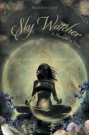 Sky Watcher de Heather Lynn