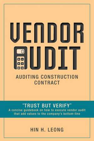 Vendor Audit - Auditing Construction Contract de Hin H Leong