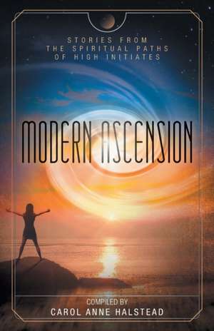 Modern Ascension de Carol Anne Halstead