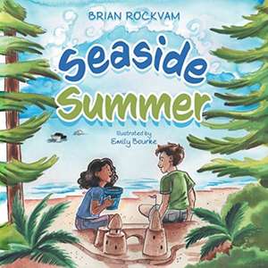 Seaside Summer de Brian Rockvam