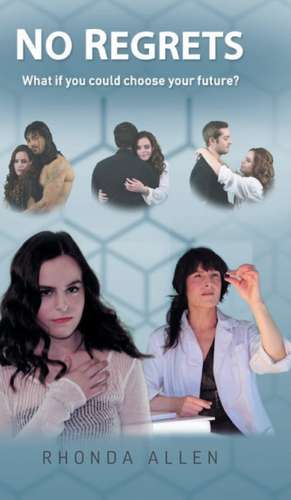 No Regrets de Rhonda Allen