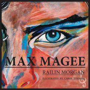 Max Magee de Railin Morgan