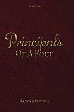 Principals Of A Poet de Randy Montoya