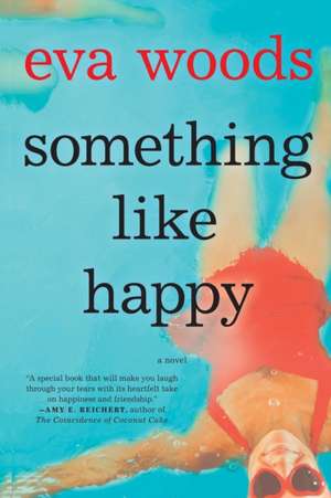 Something Like Happy Original de Eva Woods