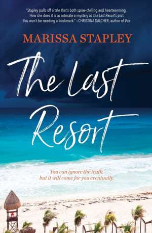 Last Resort Original/E de Marissa Stapley