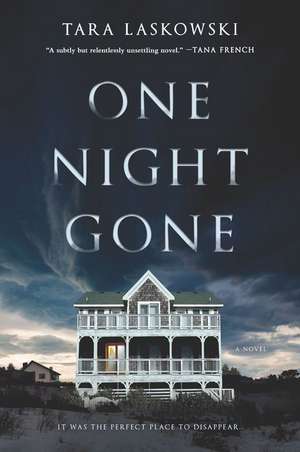 One Night Gone (Original) de Tara Laskowski